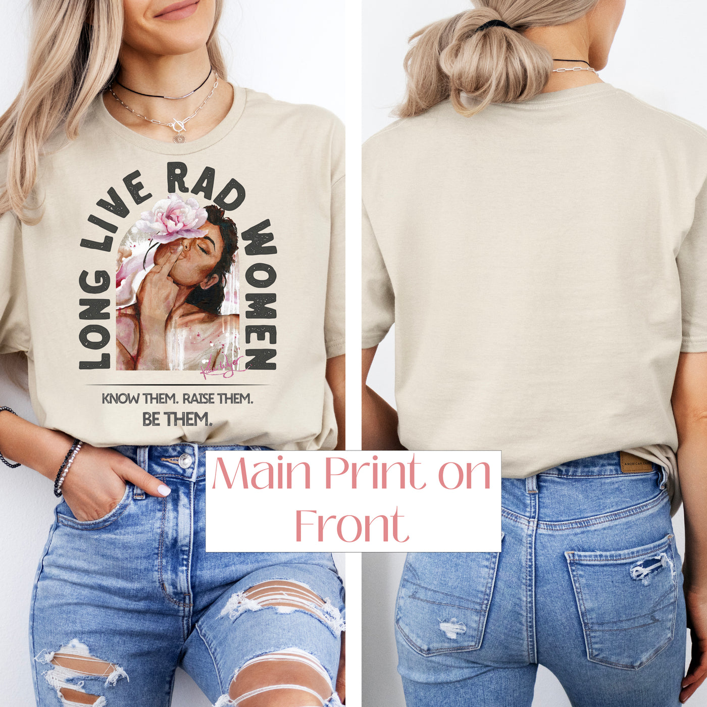 "Long Live Rad Women" ~ No Approval Needed!  SoftStyle Tee