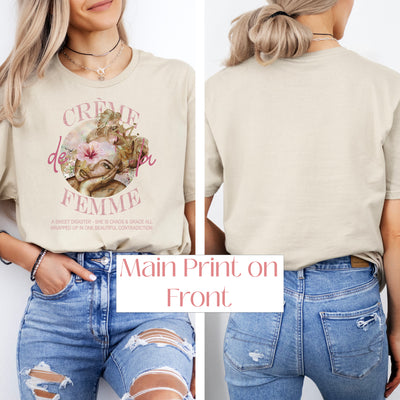 "Creme de la Femme" A Sweet Disaster ~ SoftStyle Tee