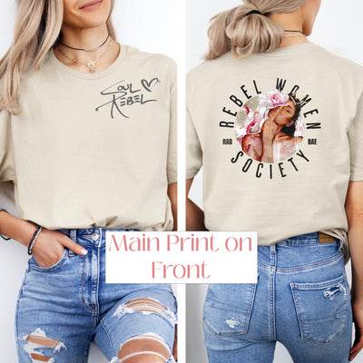 "Rebel Women Society" ~ No Approval Needed & Proud of it! SoftStyle Tee