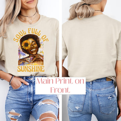 "A Soul full of Sunshine" ~ SoftStyle Tee