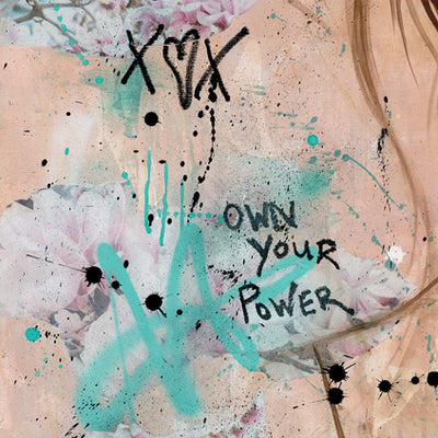 "Own Your Power" Fine Art Print