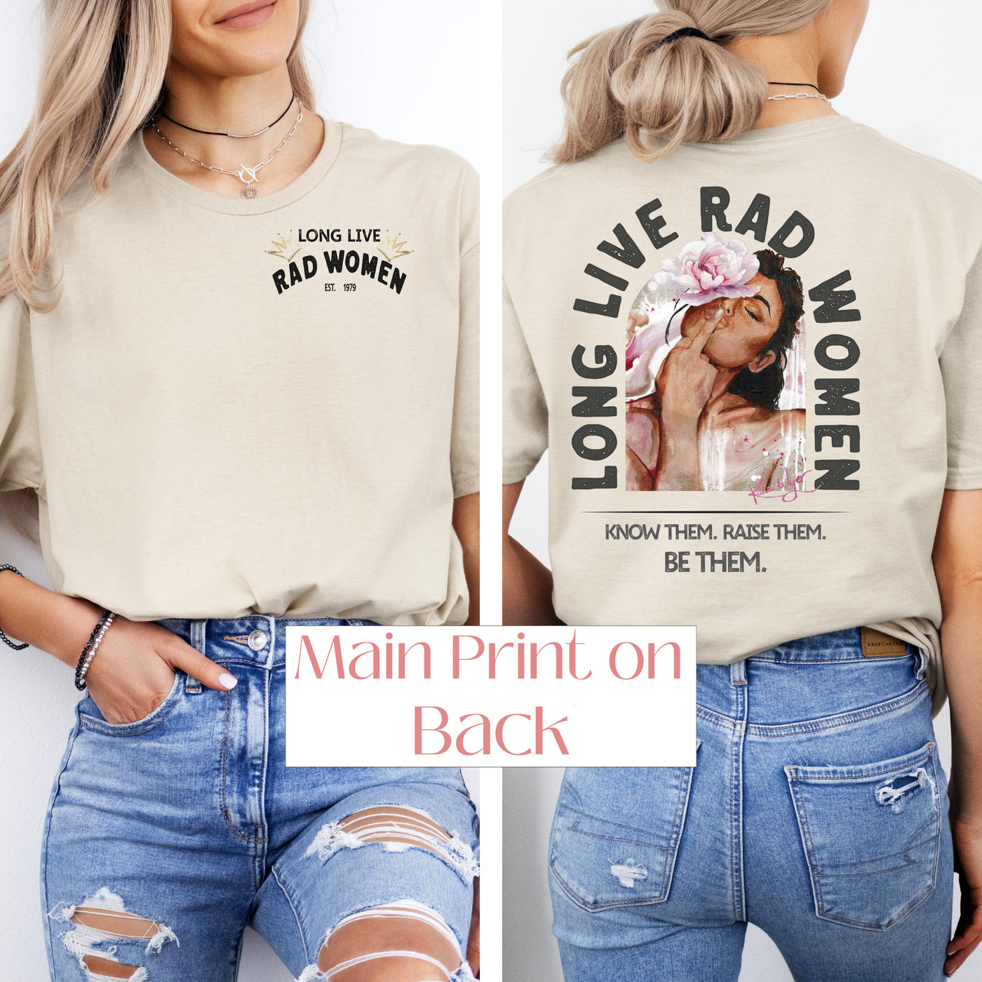 "Long Live Rad Women" ~ No Approval Needed!  SoftStyle Tee