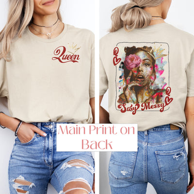 "Stay Messy" ~SoftStyle Tee