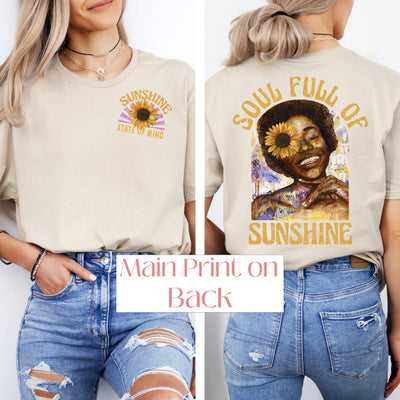 "A Soul full of Sunshine" ~ SoftStyle Tee